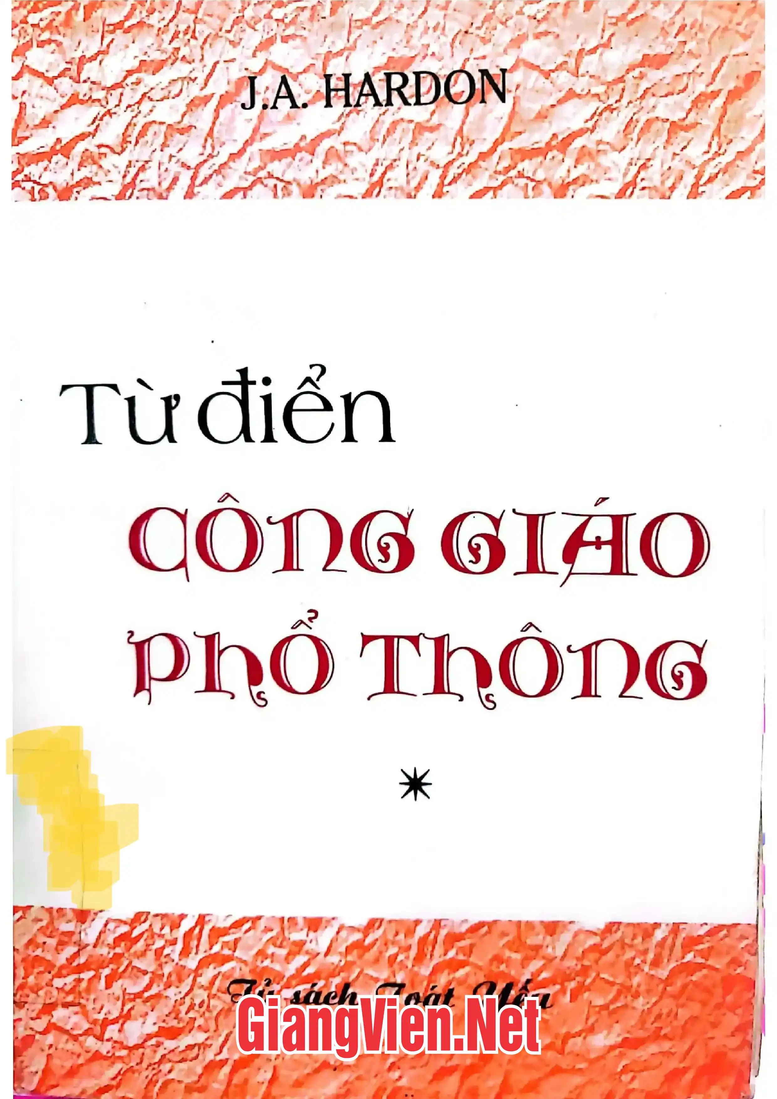 Ảnh bìa của Từ điển Công giáo phổ thông, Tập 1