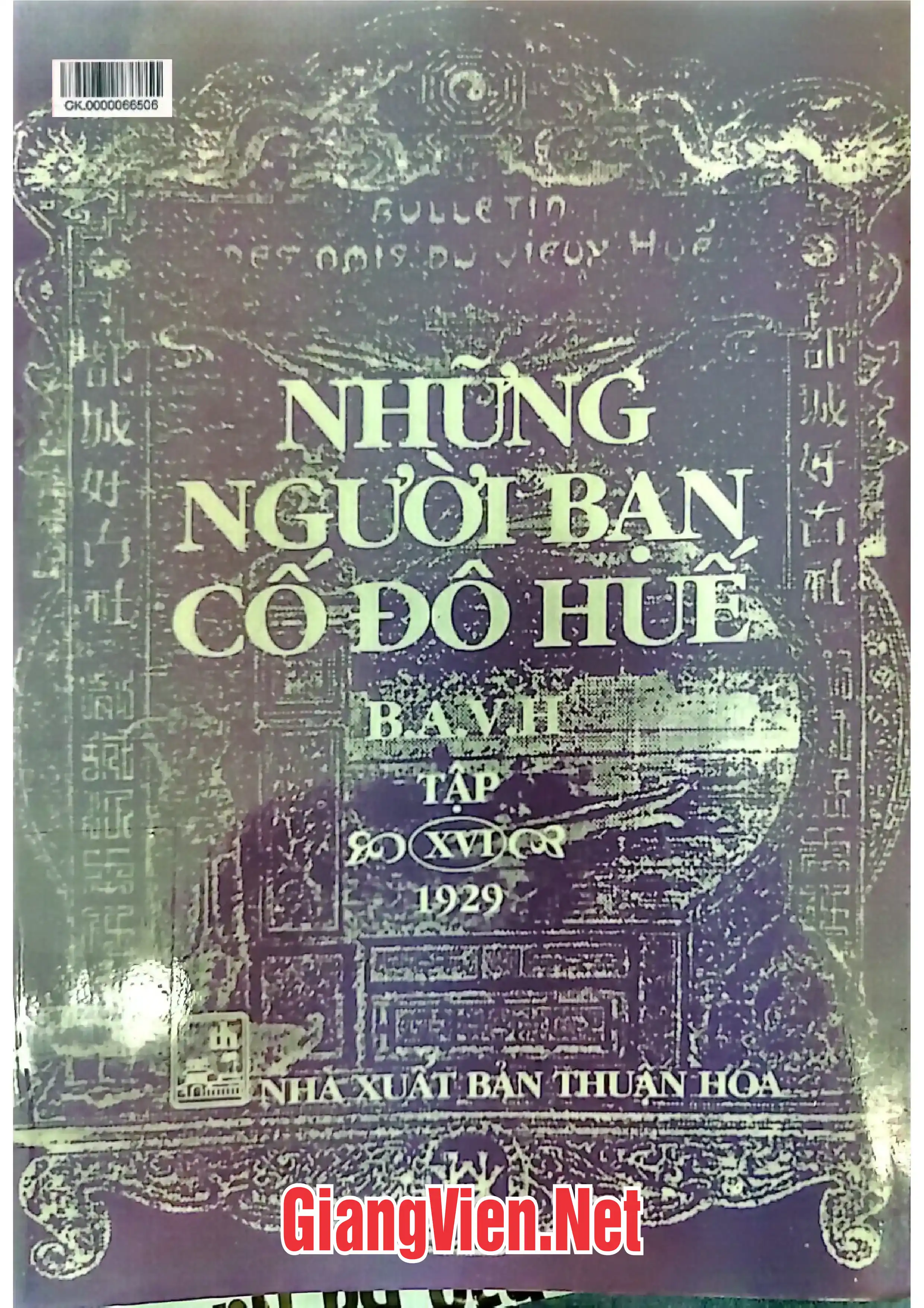Ảnh bìa của Những người bạn cố đô Huế, Tập 16: 1929