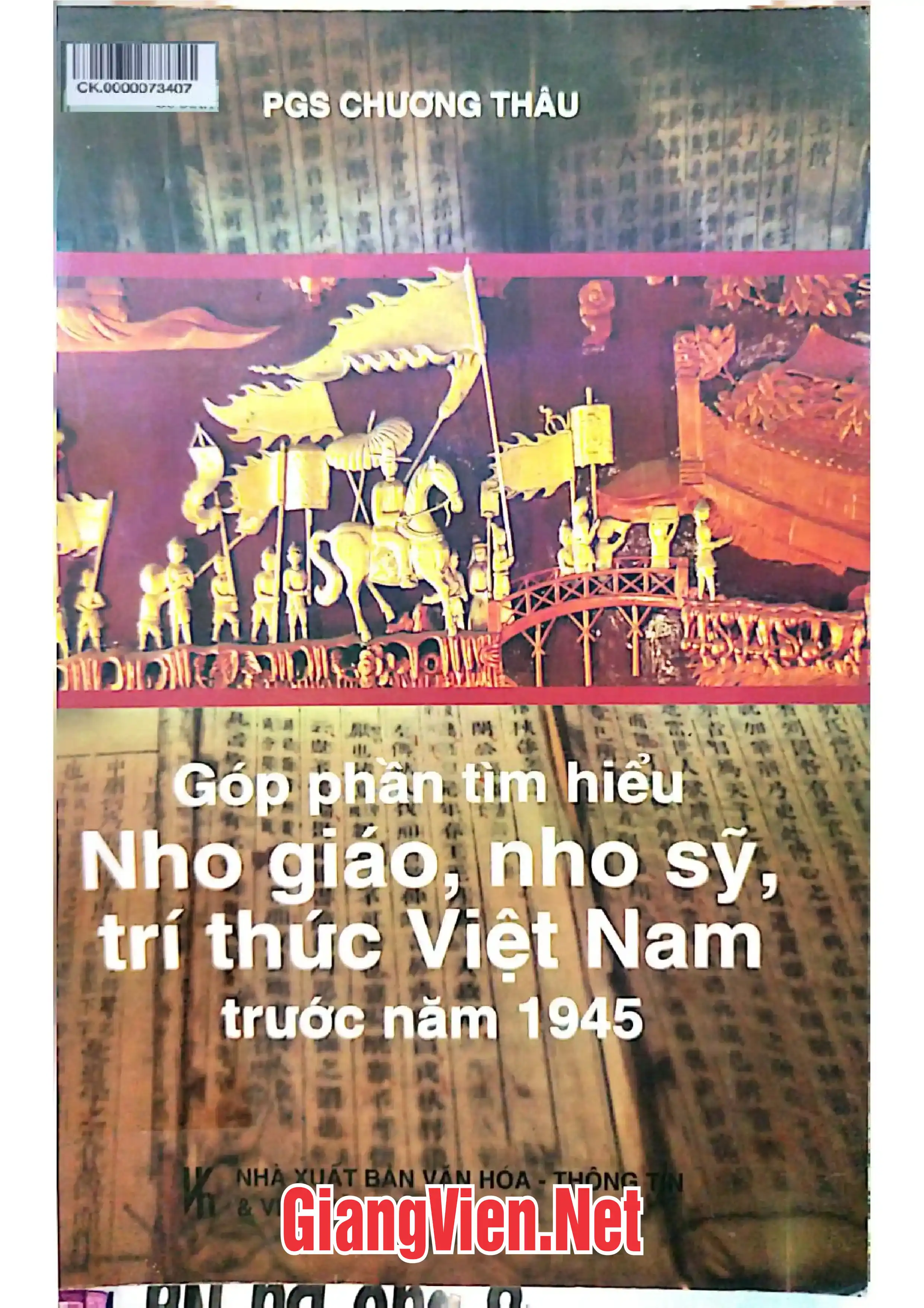 Ảnh bìa của Góp phần tìm hiểu Nho giáo, nho sỹ, trí thức Việt Nam trước năm 1945