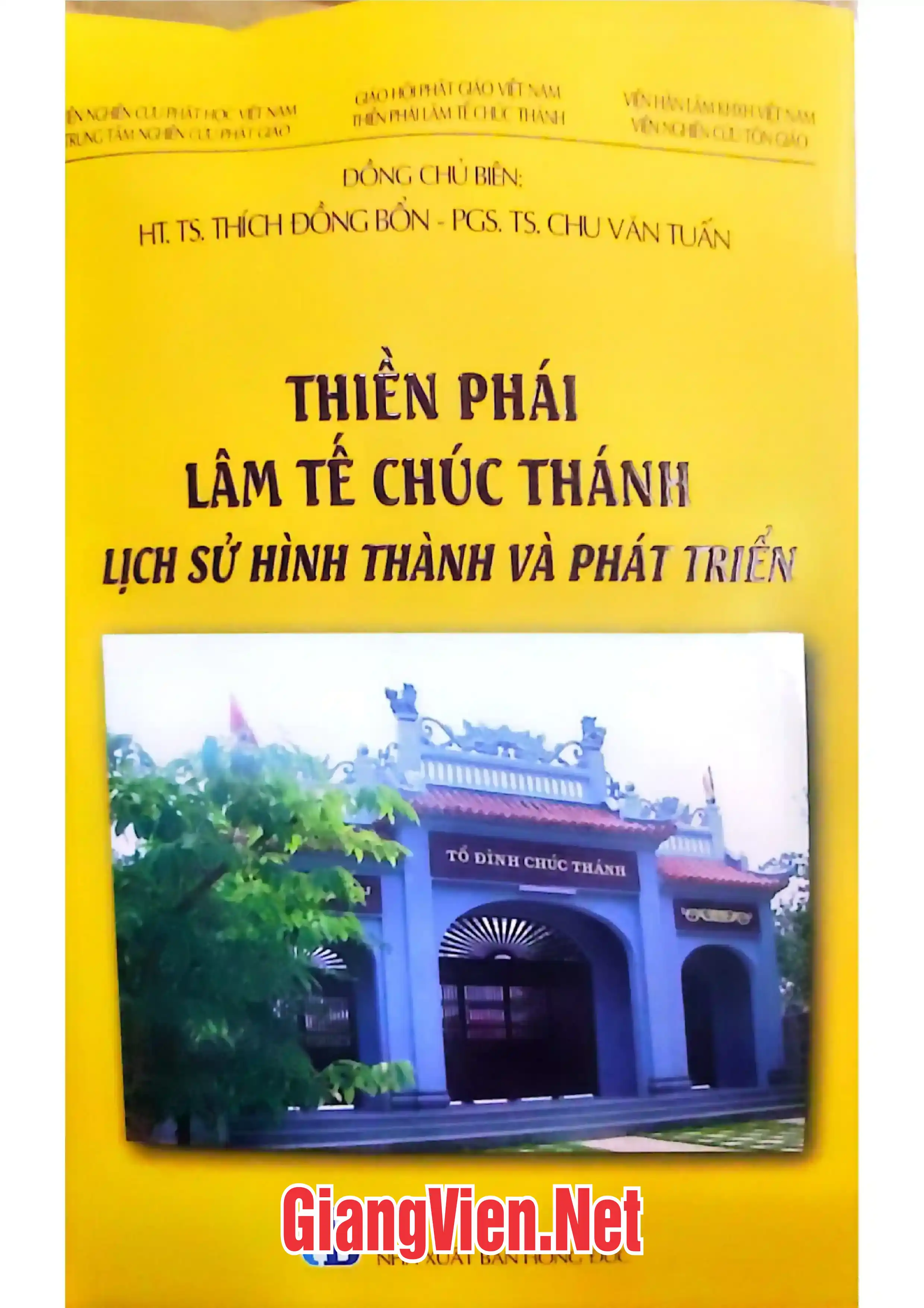 Ảnh bìa của Thiền phái Lâm tế Chúc Thánh lịch sử hình thành và phát triển