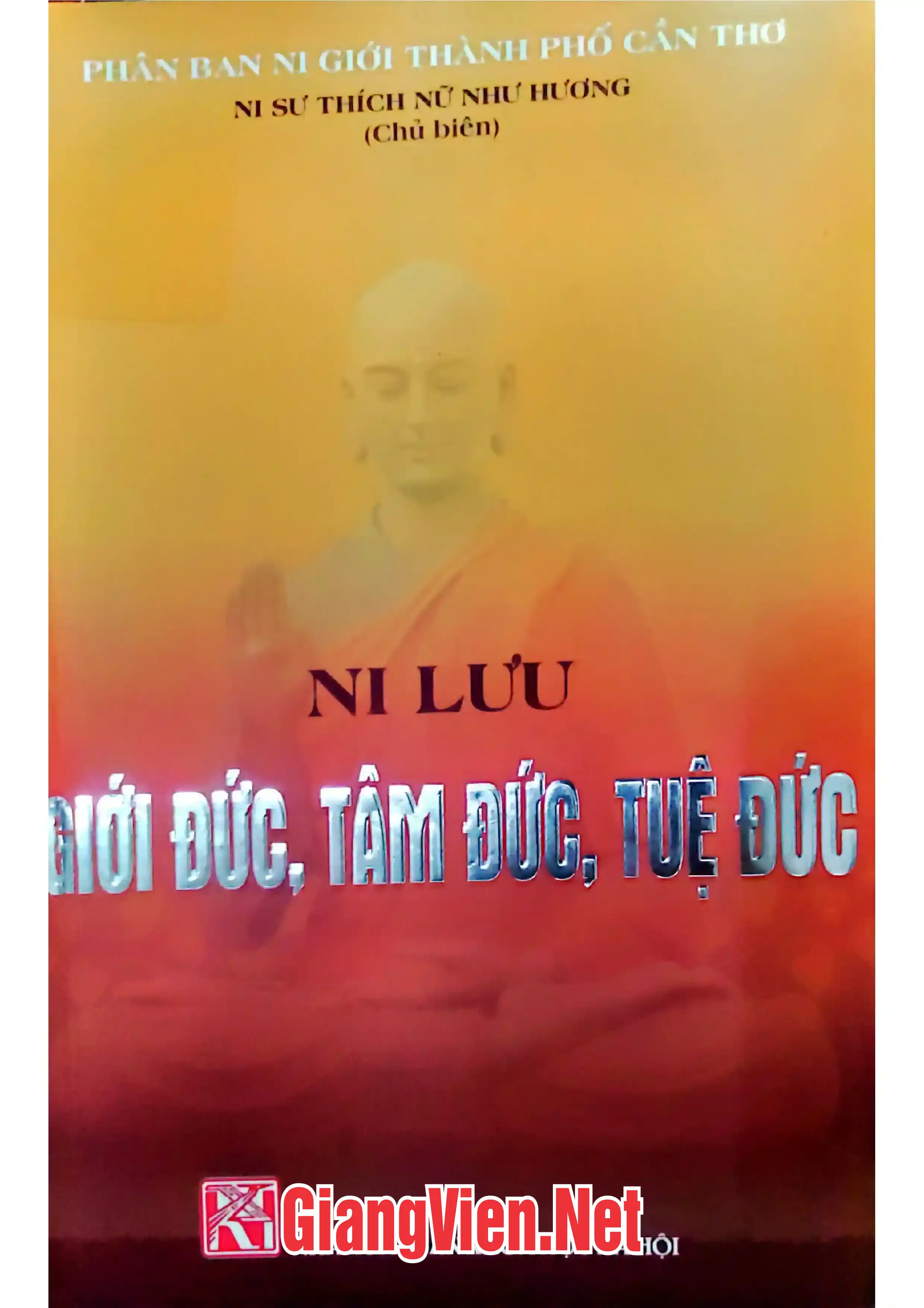 Ảnh bìa của Ni Lưu giới đức, tâm đức, Tuệ Đức