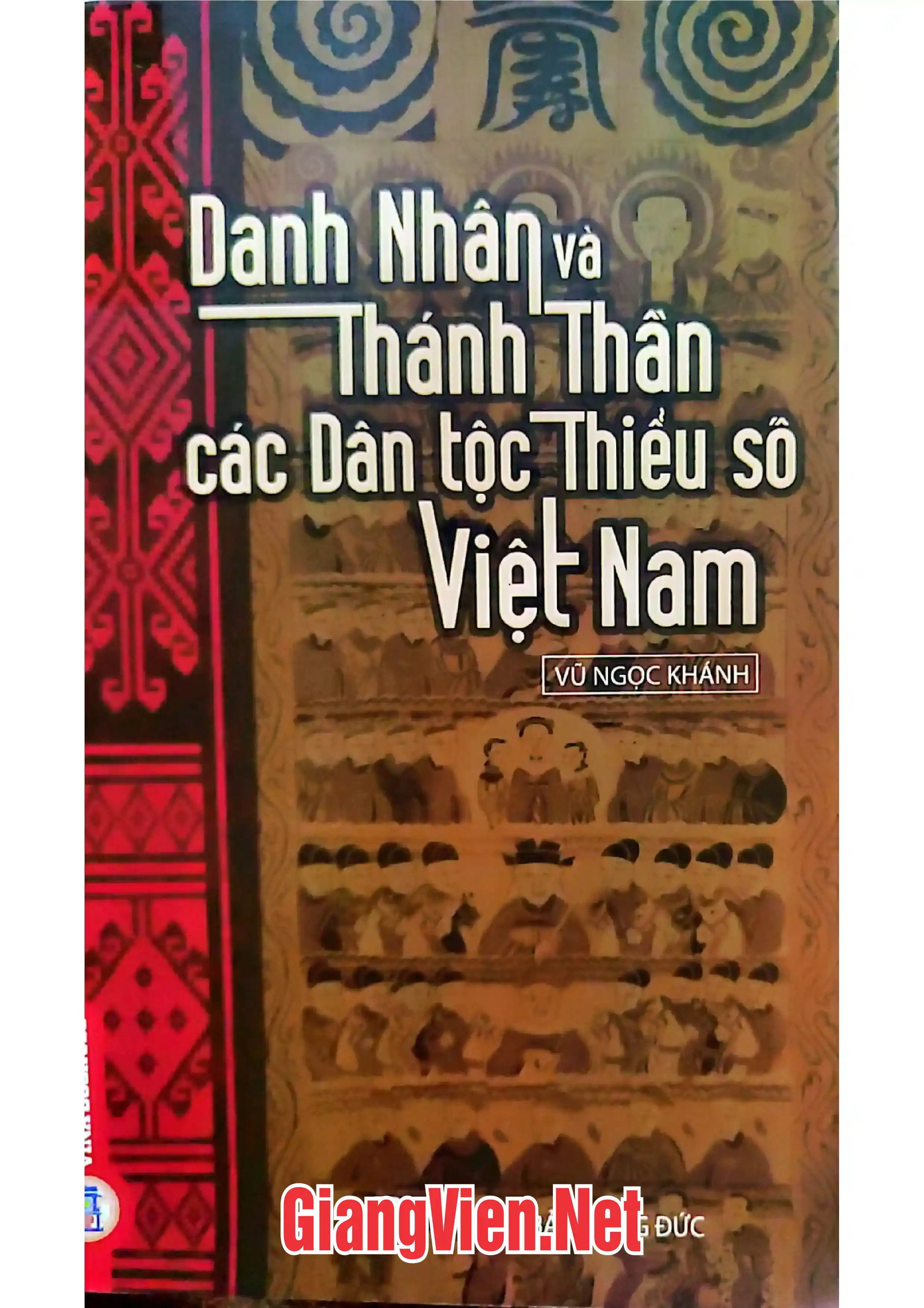 Ảnh bìa của Danh nhân và thánh thần các Dân tộc thiểu số Việt Nam