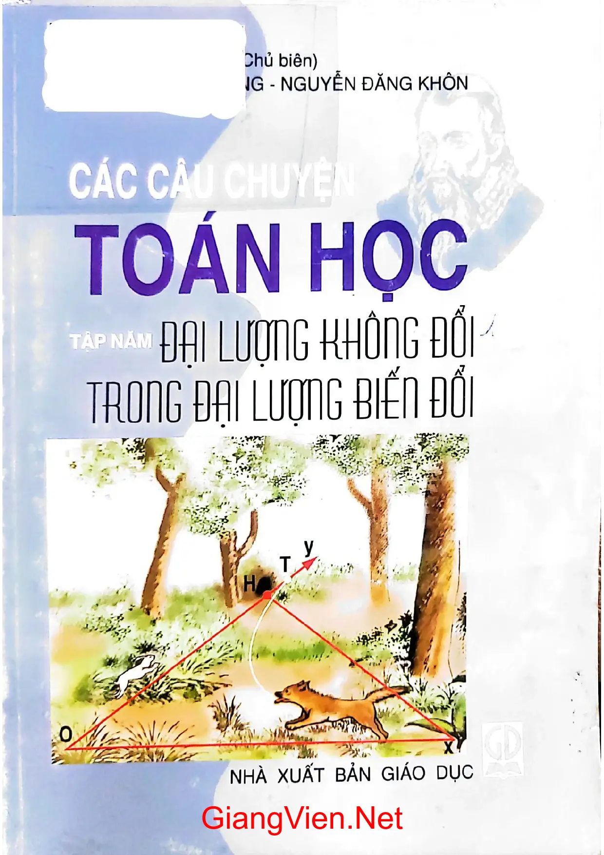 Ảnh bìa của Các câu chuyện toán học tập 5 đại lượng không đổi trong đại lượng biến đổi