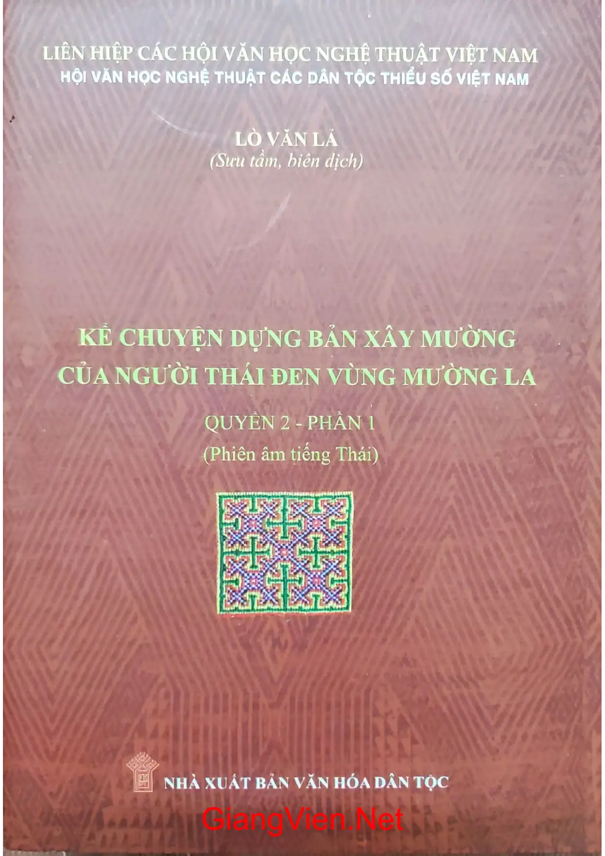 Ảnh bìa của Kể chuyện dựng bản xây Mường của người Thái đen vùng Mường La quyển 2 phần 1 Phiên âm tiếng Thái