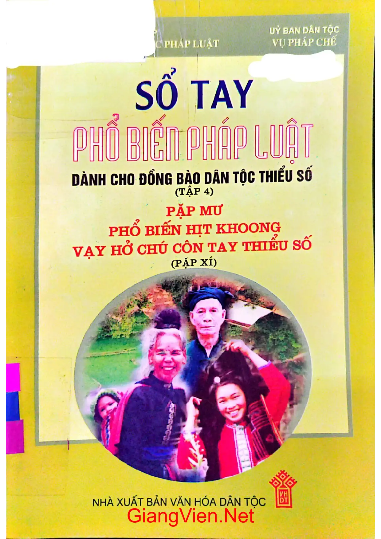 Ảnh bìa của Sổ tay phổ biến pháp luật dành cho đồng bào dân tộc thiểu số T4