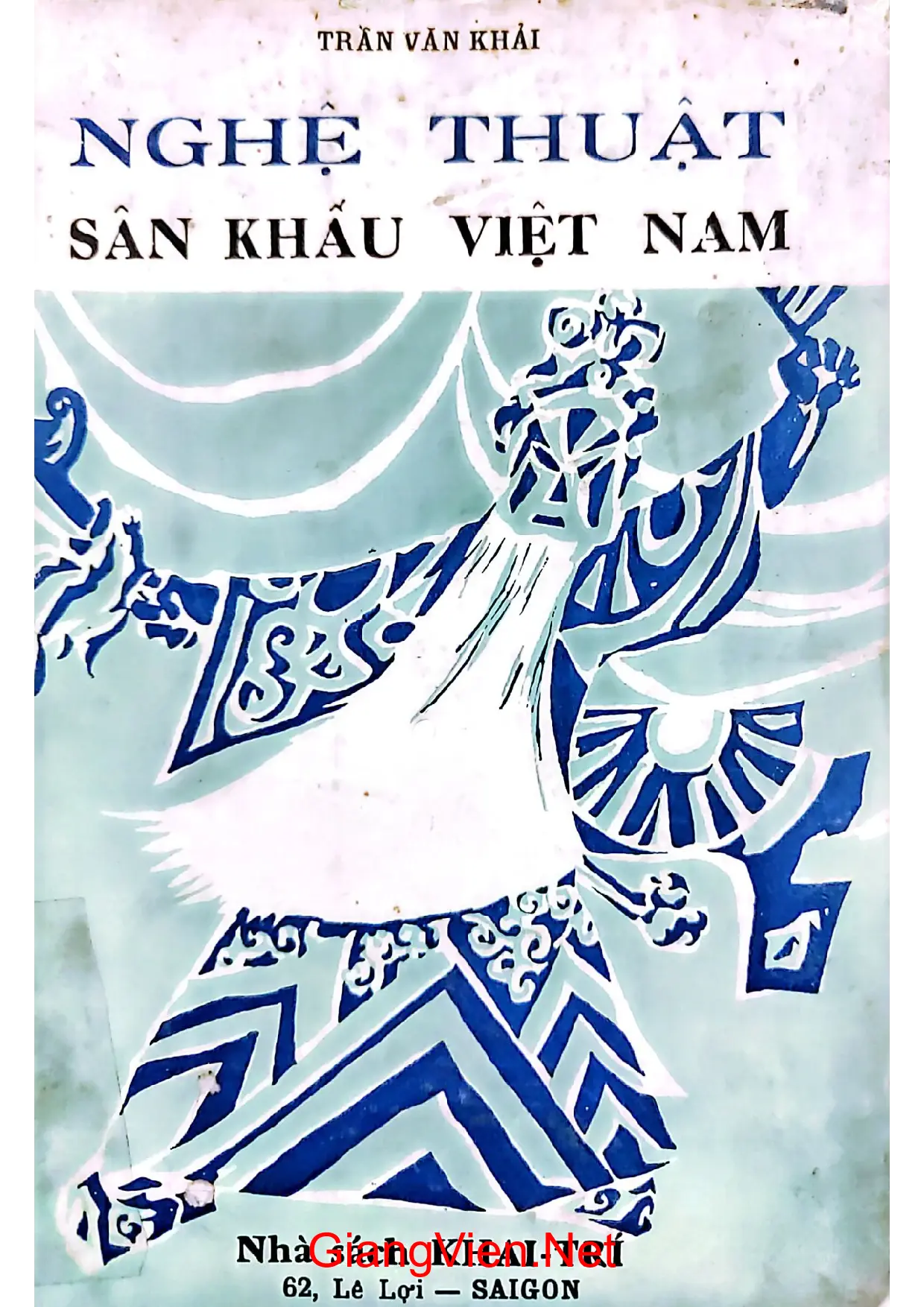 Ảnh bìa của Nghệ thuật sân khấu Việt Nam