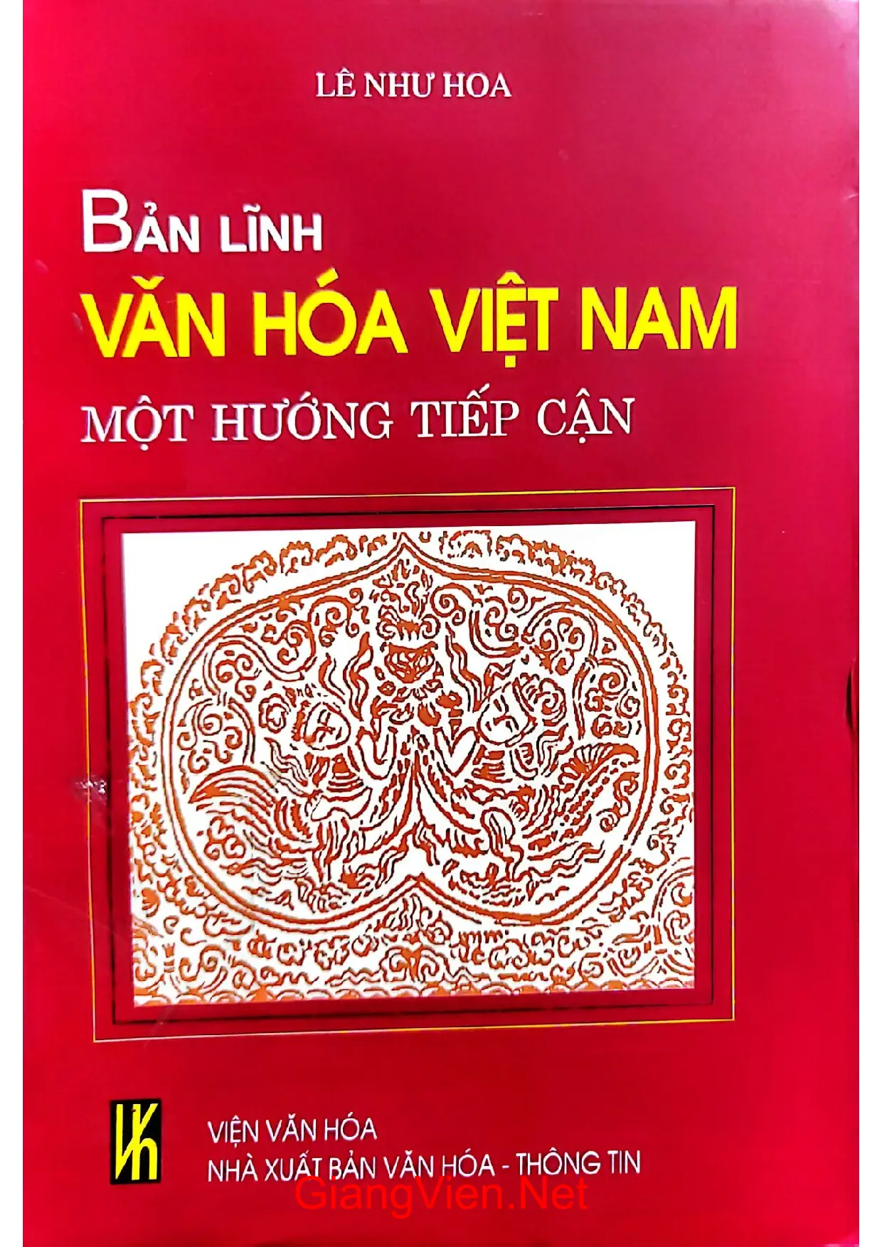 Ảnh bìa của Bản lĩnh văn hóa Việt Nam một hướng tiếp cận