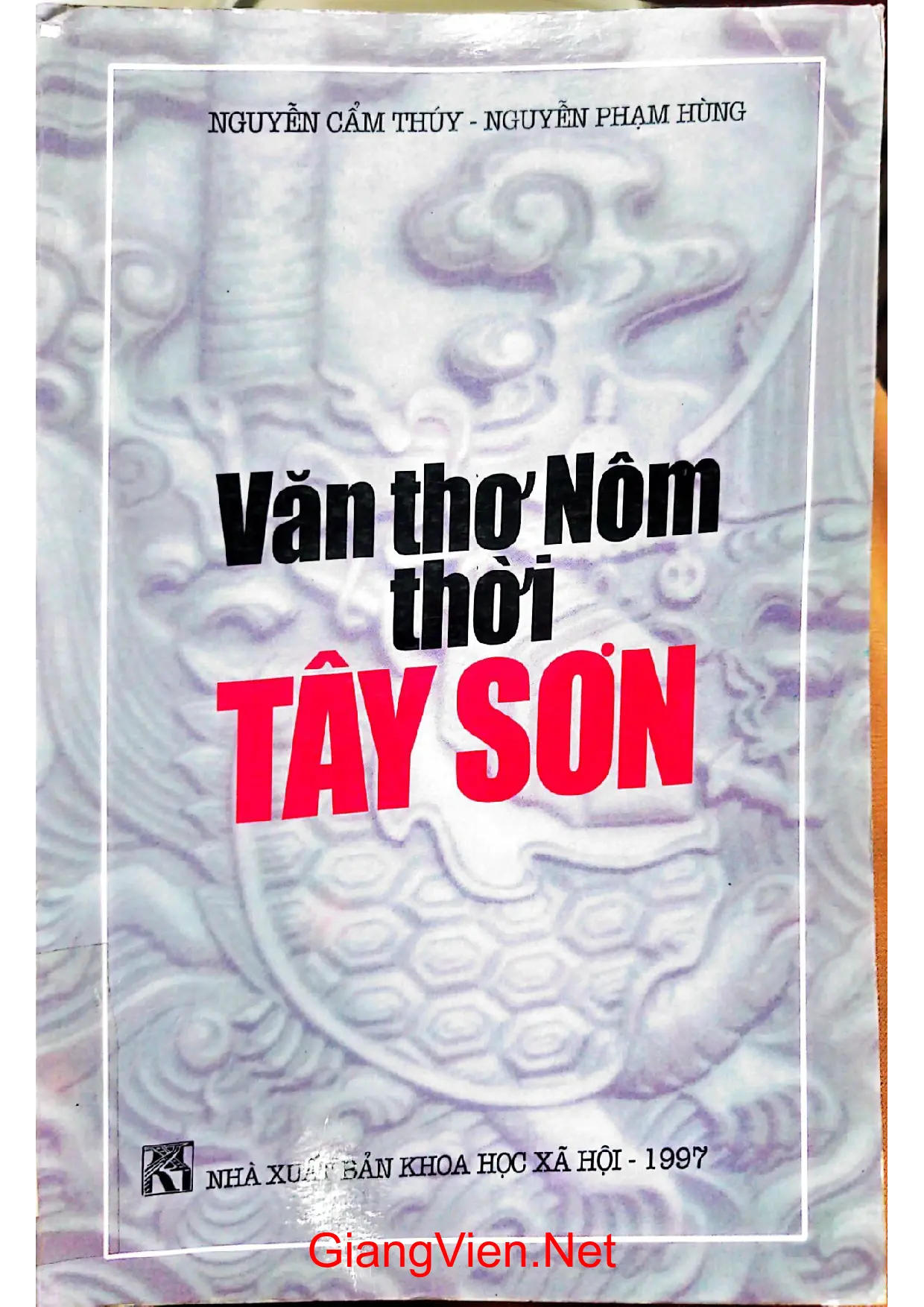 Ảnh bìa của Văn thơ nôm thời Tây Sơn