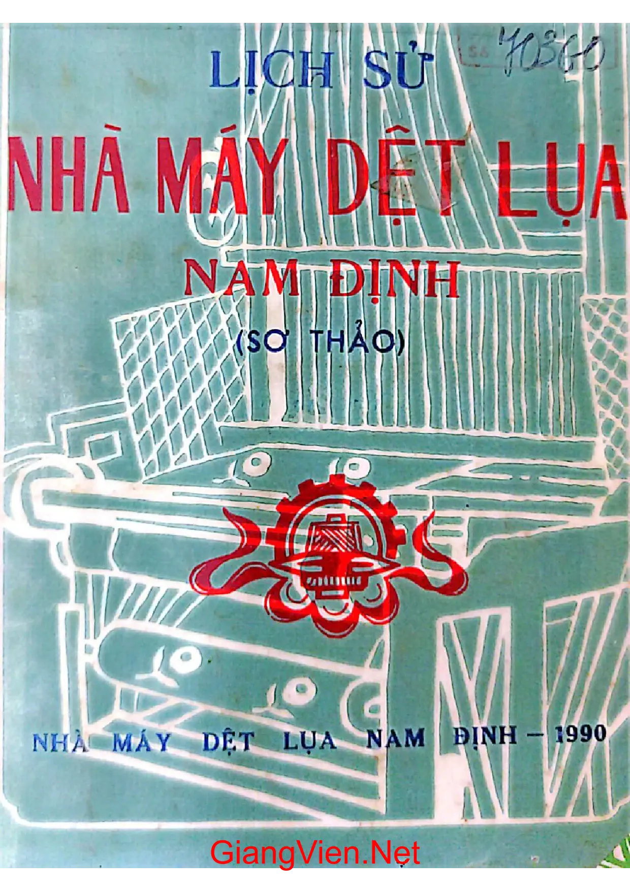 Ảnh bìa của Lịch sử nhà máy dệt lụa Nam Định