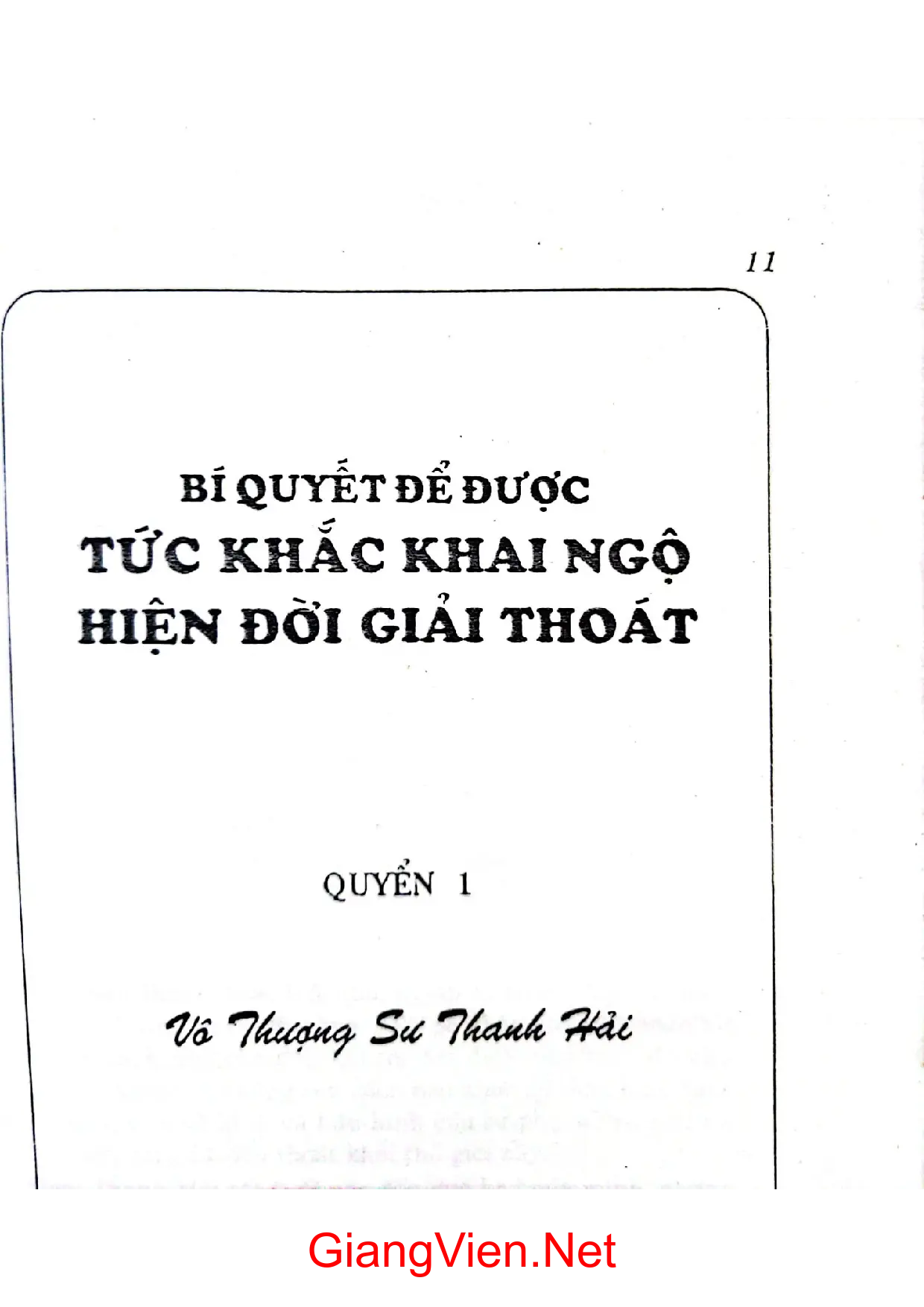 Ảnh bìa của Bí quyết để được tức khắc khai ngộ hiện đời giải thoát quyển 1