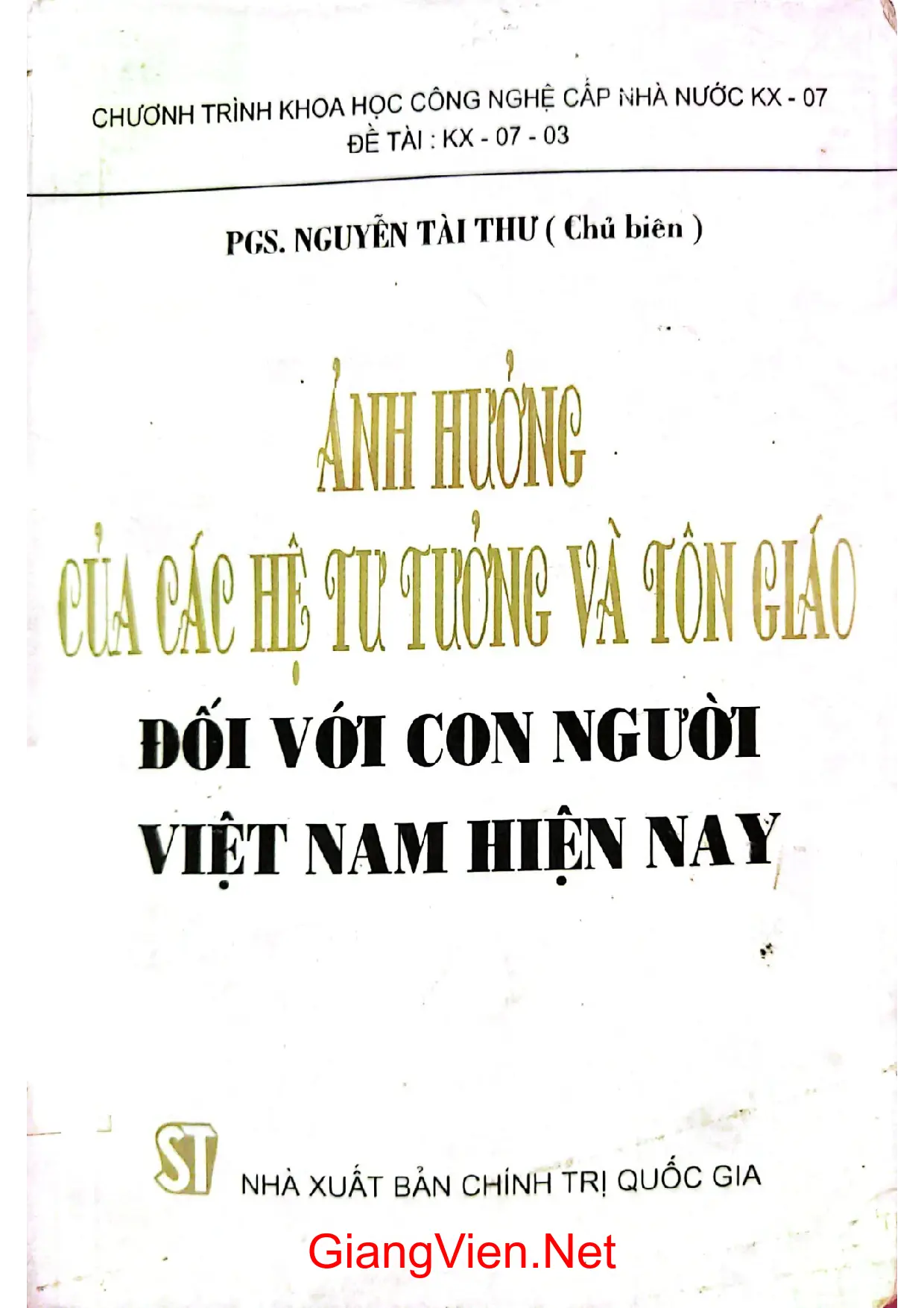 Ảnh bìa của Ảnh hưởng của các hệ tư tưởng và tôn giáo đối với con người Việt Nam hiện nay