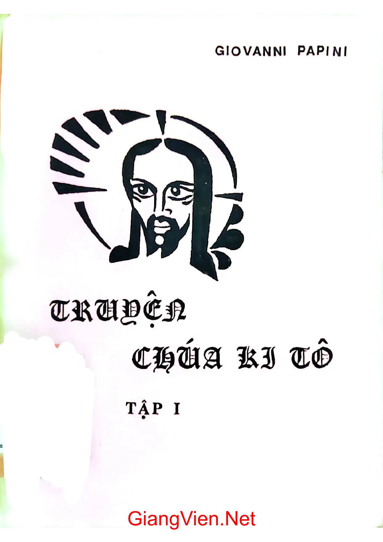 Ảnh bìa của Truyện Chúa Kito tập 1