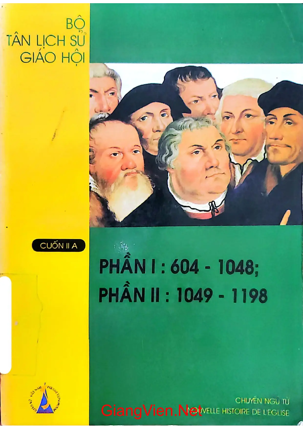 Ảnh bìa của Bộ tân lịch sử giáo hội cuốn II A phần 1 từ năm 604 đến năm 1198
