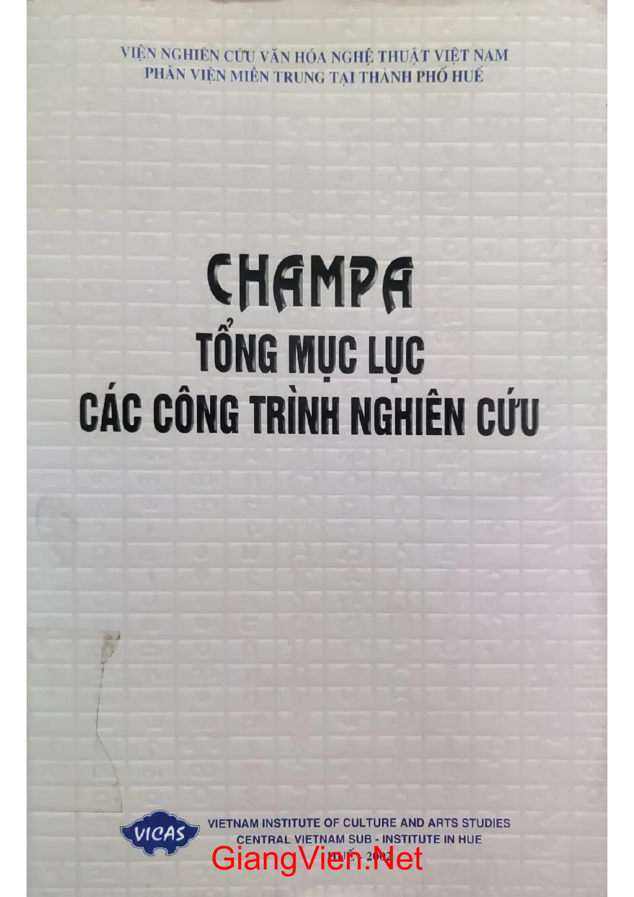 Ảnh bìa của Cham pa tổng mục lục các công trình nghiên cứu