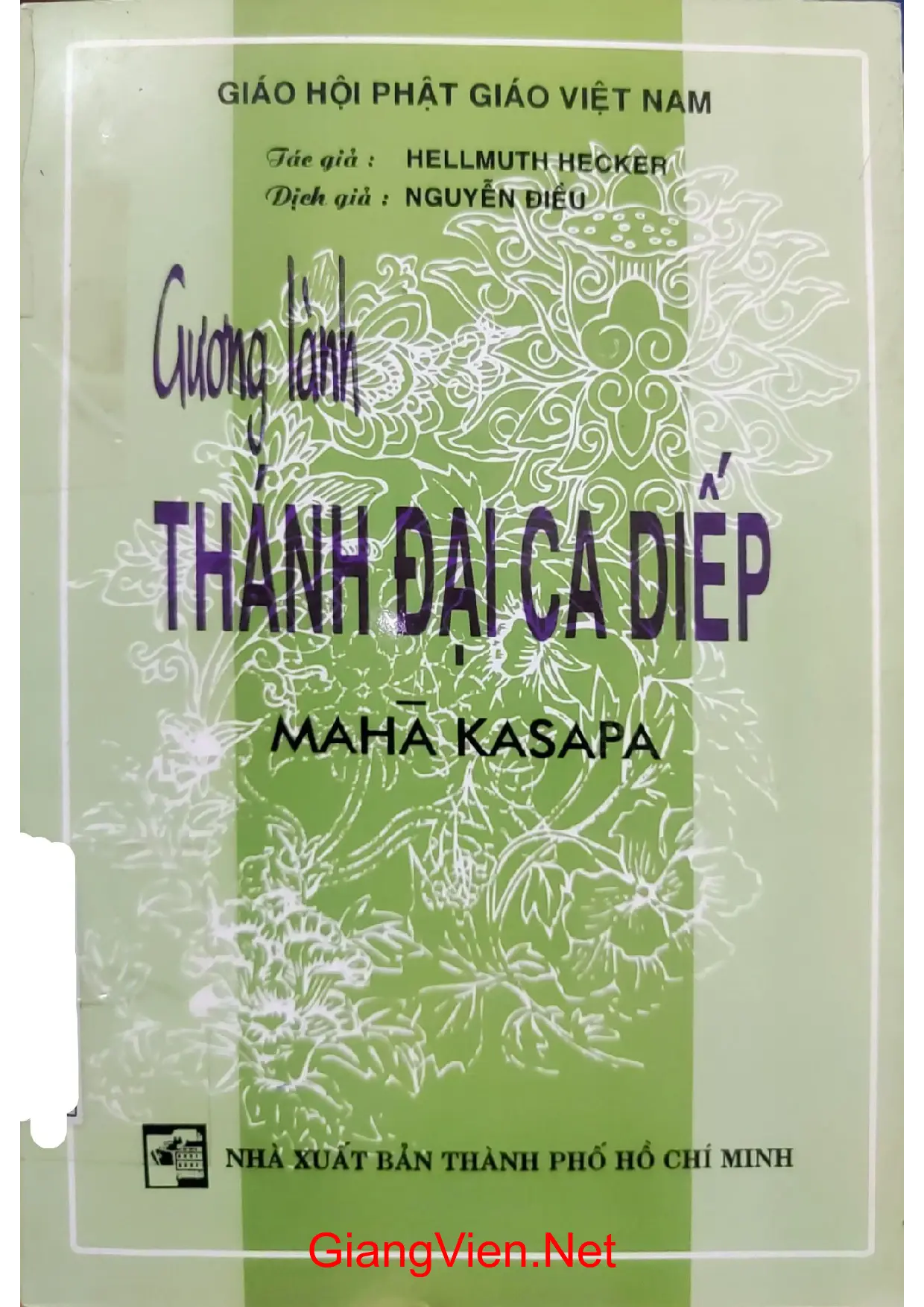 Ảnh bìa của Gương lành thánh Đại Ca Diếp