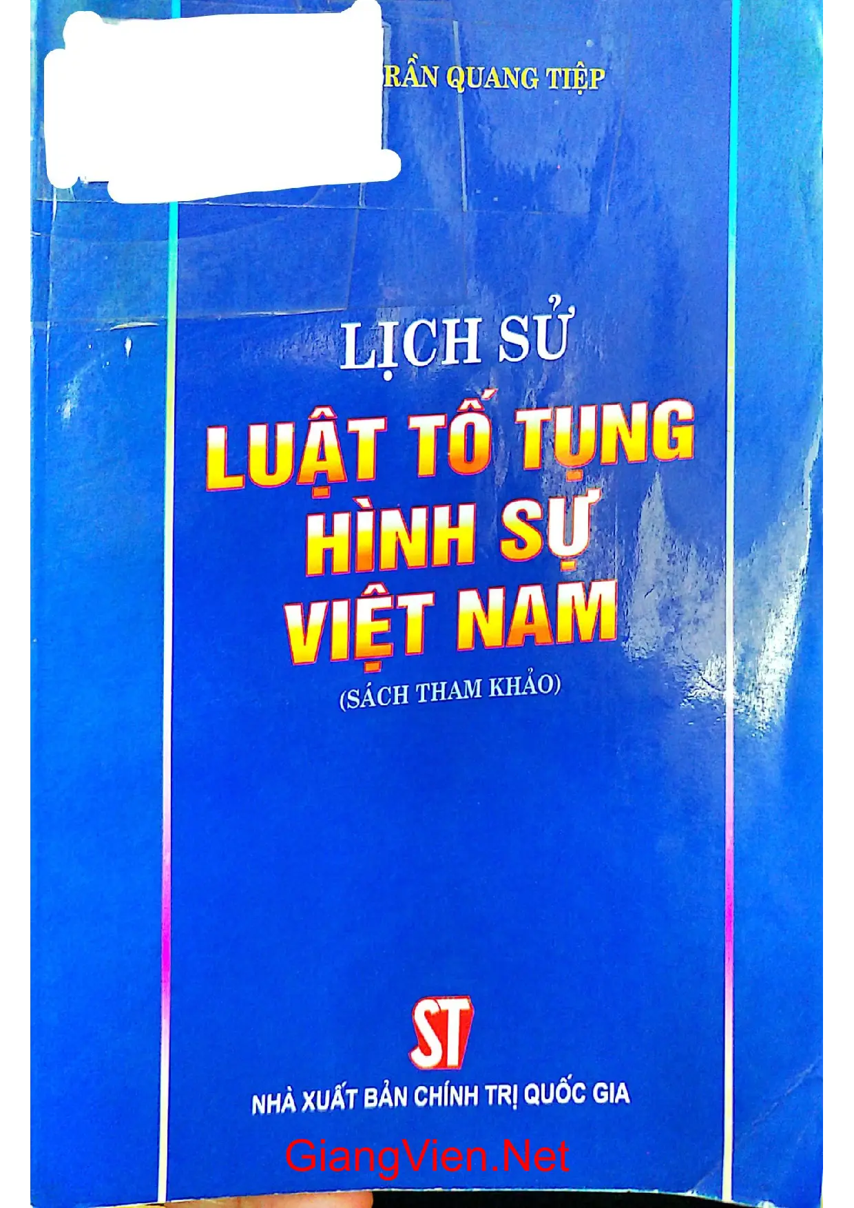 Ảnh bìa của Lịch sử Luật tố tụng hình sự Việt Nam