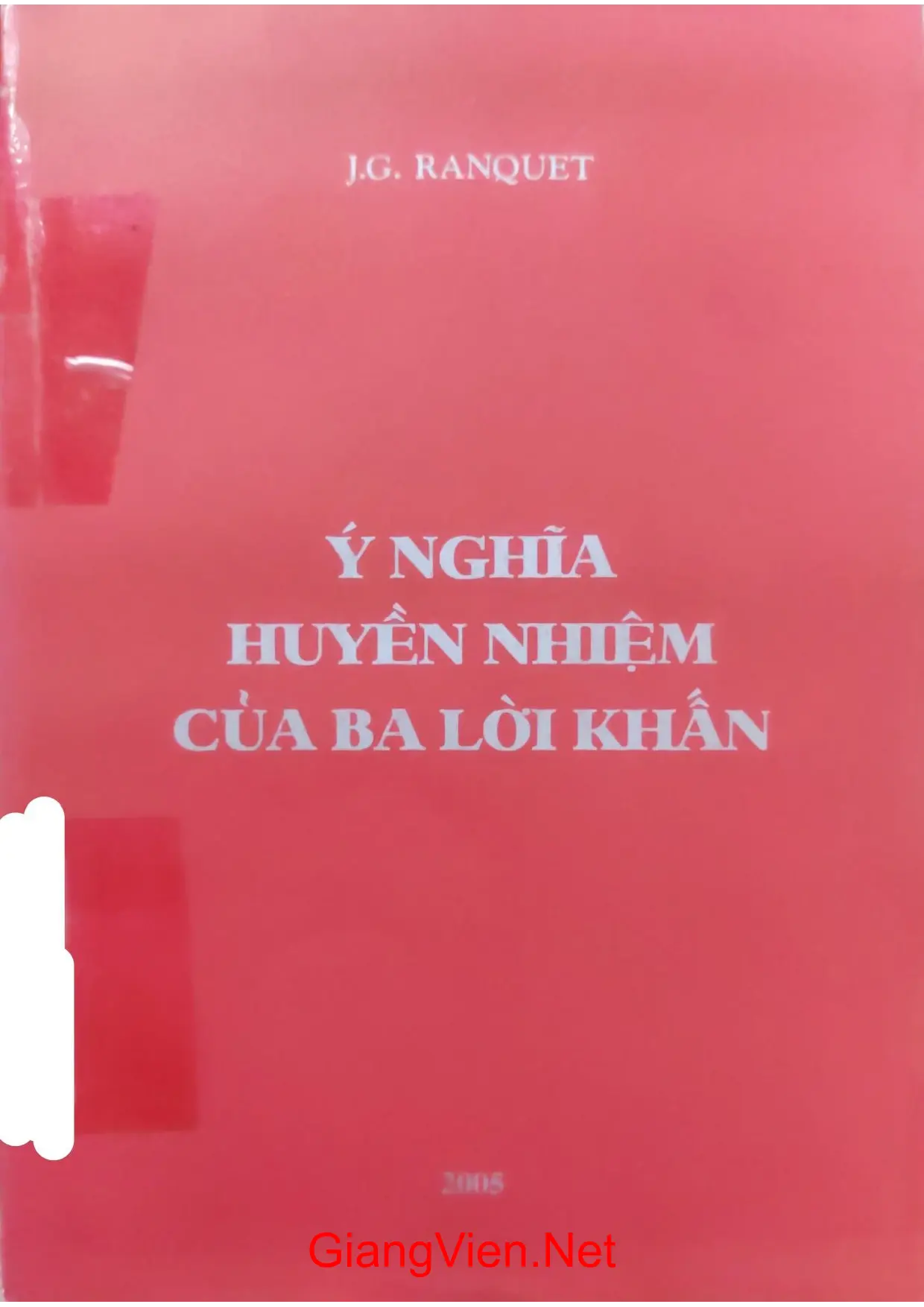 Ảnh bìa của Ý nghĩa huyền nhiệm của ba lời khấn