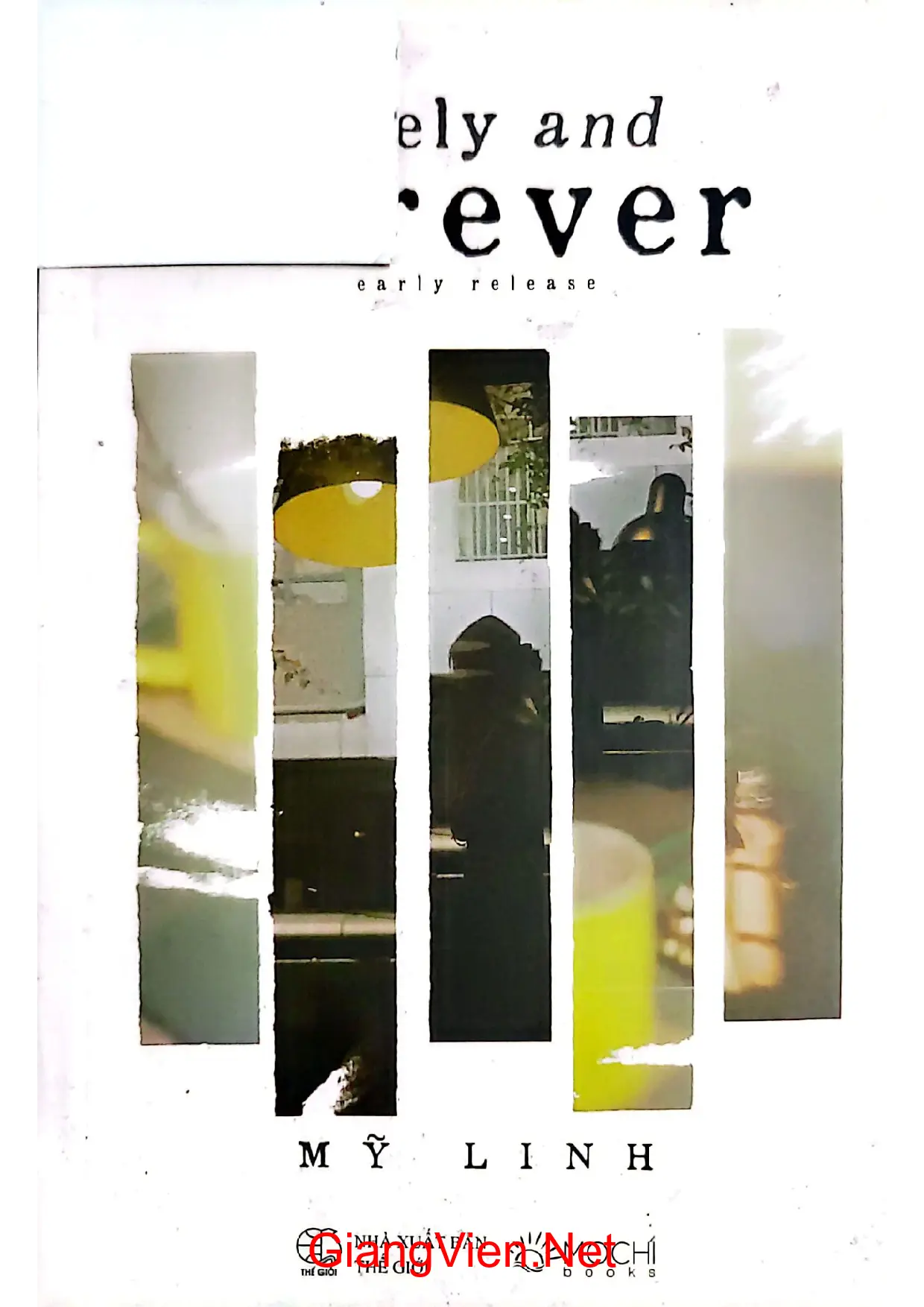 Ảnh bìa của Lately và Forever