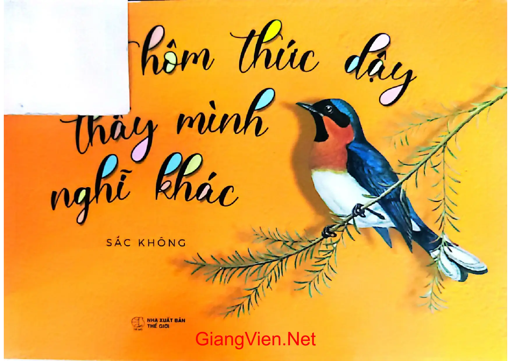 Ảnh bìa của Một hôm thức dậy thấy mình nghĩ khác