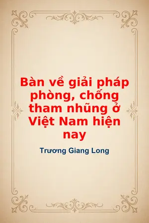 Ảnh bìa của Bàn về giải pháp phòng chống tham nhũng ở Việt Nam hiện nay
