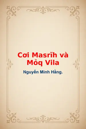 Ảnh bìa của Cơi Masrĩh và Mỏq Vila