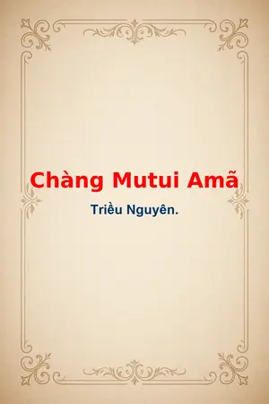 Ảnh bìa của Chàng Mutui Amã