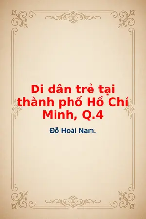 Ảnh bìa của Di dân trẻ tại thành phố Hồ Chí Minh Q4