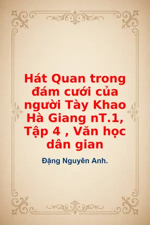 Ảnh bìa của Hát Quan trong đám cưới của người Tày Khao Hà Giang nT1 Tập 4 Văn học dân gian