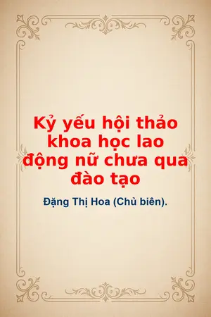 Ảnh bìa của Kỷ yếu hội thảo khoa học lao động nữ chưa qua đào tạo