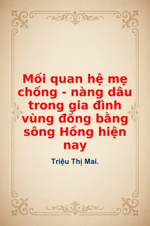 Ảnh bìa của Mối quan hệ mẹ chống nàng dâu trong gia đình vùng đồng bằng sông Hồng hiện nay