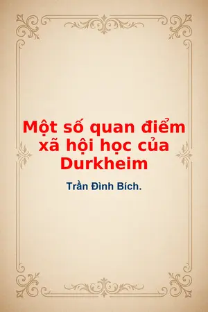 Ảnh bìa của Một số quan điểm xã hội học của Durkheim