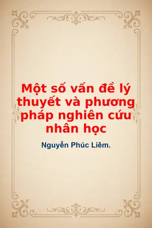 Ảnh bìa của Một số vấn đề lý thuyết và phương pháp nghiên cứu nhân học