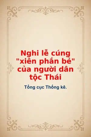 Ảnh bìa của Nghi lễ cúng xiên phắn bẻ của người dân tộc Thái