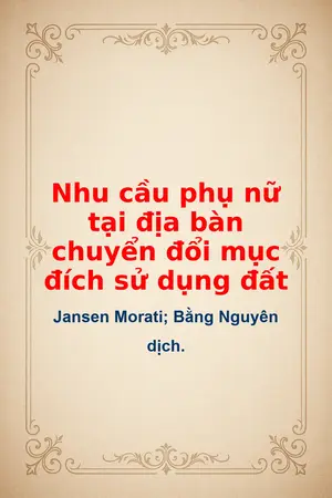 Ảnh bìa của Nhu cầu phụ nữ tại địa bàn chuyển đổi mục đích sử dụng đất