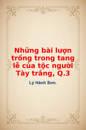 Ảnh bìa của Những bài lượn trống trong tang lễ của tộc người Tày trắng Q3