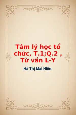 Ảnh bìa của Tâm lý học tổ chức T1Q2 Từ vần L Y