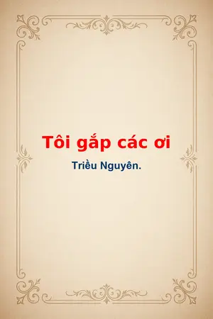 Ảnh bìa của Tôi gắp các ơi