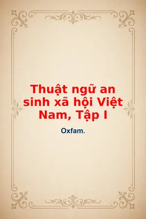Ảnh bìa của Thuật ngữ an sinh xã hội Việt Nam Tập I