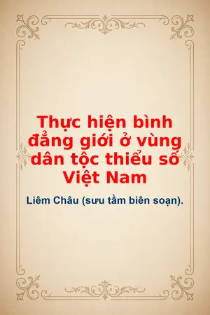 Ảnh bìa của Thực hiện bình đẳng giới ở vùng dân tộc thiểu số Việt Nam