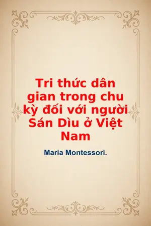 Ảnh bìa của Tri thức dân gian trong chu kỳ đối với người Sán Dìu ở Việt Nam