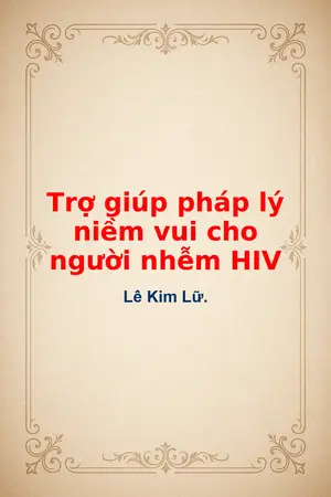 Ảnh bìa của Trợ giúp pháp lý niềm vui cho người nhễm HIV