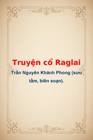 Ảnh bìa của Truyện cổ Raglai