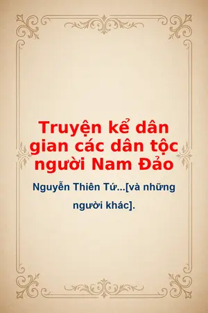Ảnh bìa của Truyện kể dân gian các dân tộc người Nam Đảo