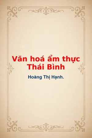 Ảnh bìa của Văn hoá ẩm thực Thái Bình