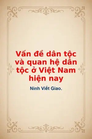 Ảnh bìa của Vấn đề dân tộc và quan hệ dân tộc ở Việt Nam hiện nay
