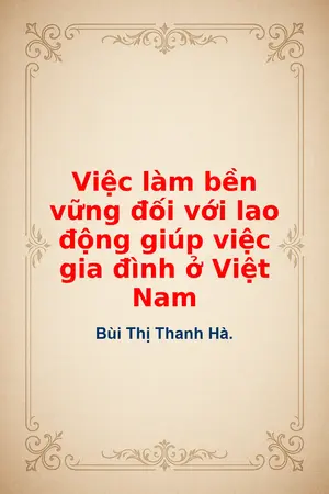 Ảnh bìa của Việc làm bền vững đối với lao động giúp việc gia đình ở Việt Nam