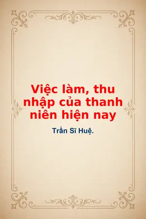 Ảnh bìa của Việc làm thu nhập của thanh niên hiện nay