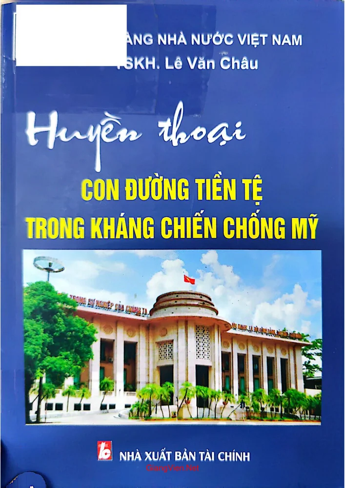 Ảnh bìa của Huyền thoại con đường tiền tệ trong kháng chiến chống Mỹ