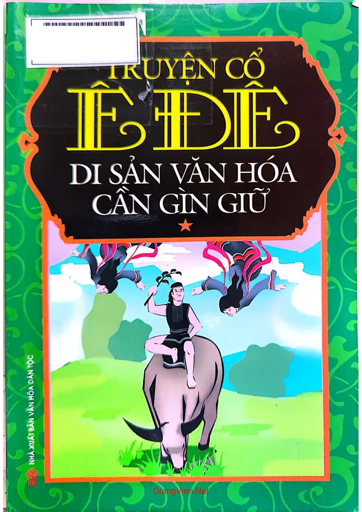 Ảnh bìa của Truyện cổ Ề Đê - Di sản văn hóa cần gìn giữ (Tập 1)
