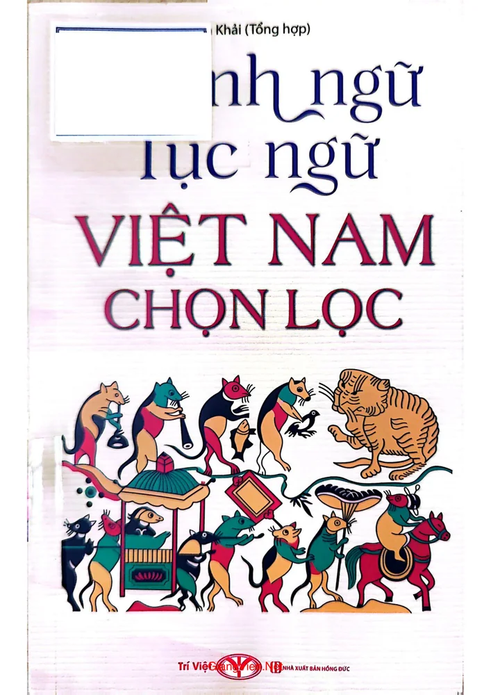 Ảnh bìa của Thành ngữ, tục ngữ Việt Nam chọn lọc